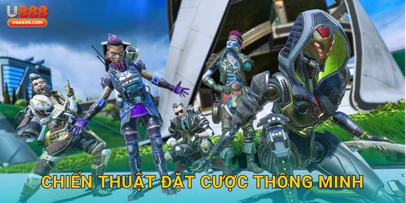 Chiến thuật đặt cược thông minh
