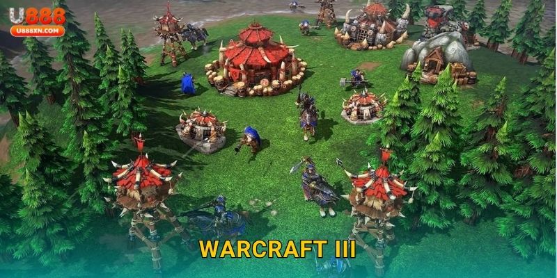 Warcraft III kinh điển – Cược chiến thuật huyền thoại tại U888